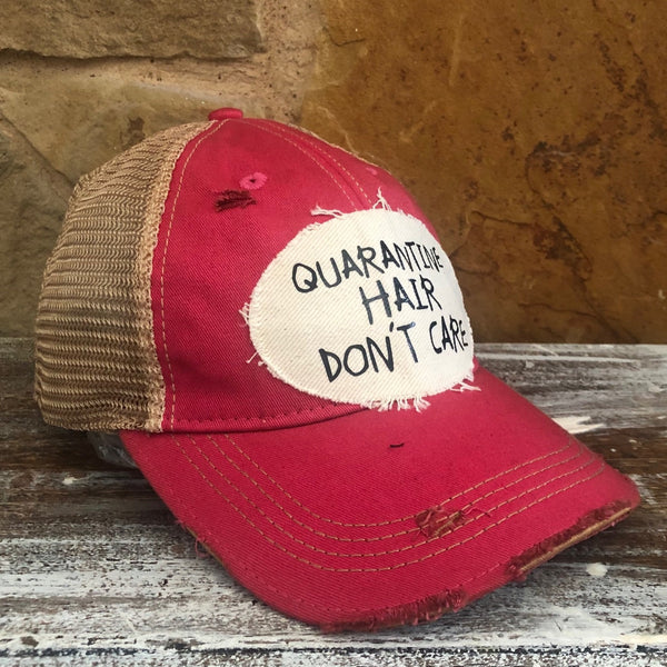 Quarantine Hair Don't Care Hat