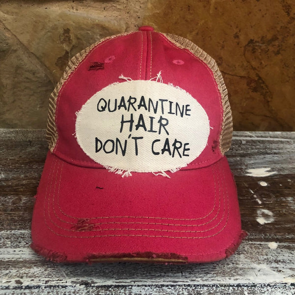 Quarantine Hair Don't Care Hat