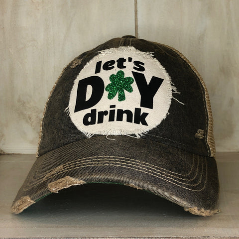Let's Day Drink Hat, St. Patrick's Day Hat