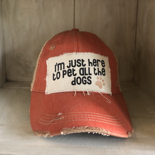 i'm just here to pet all the dogs hat