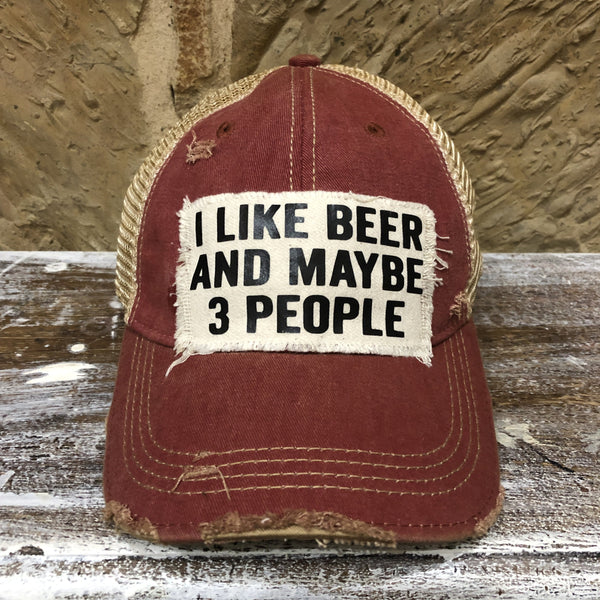 I like Beer and Maybe 3 People Hat