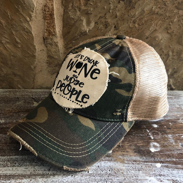 Let's Drink Wine and Judge People Hat, Wine Hat