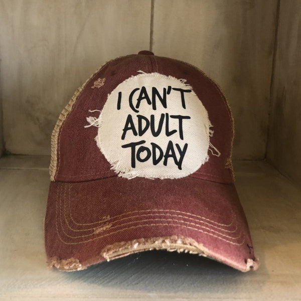 i cant adult today hat